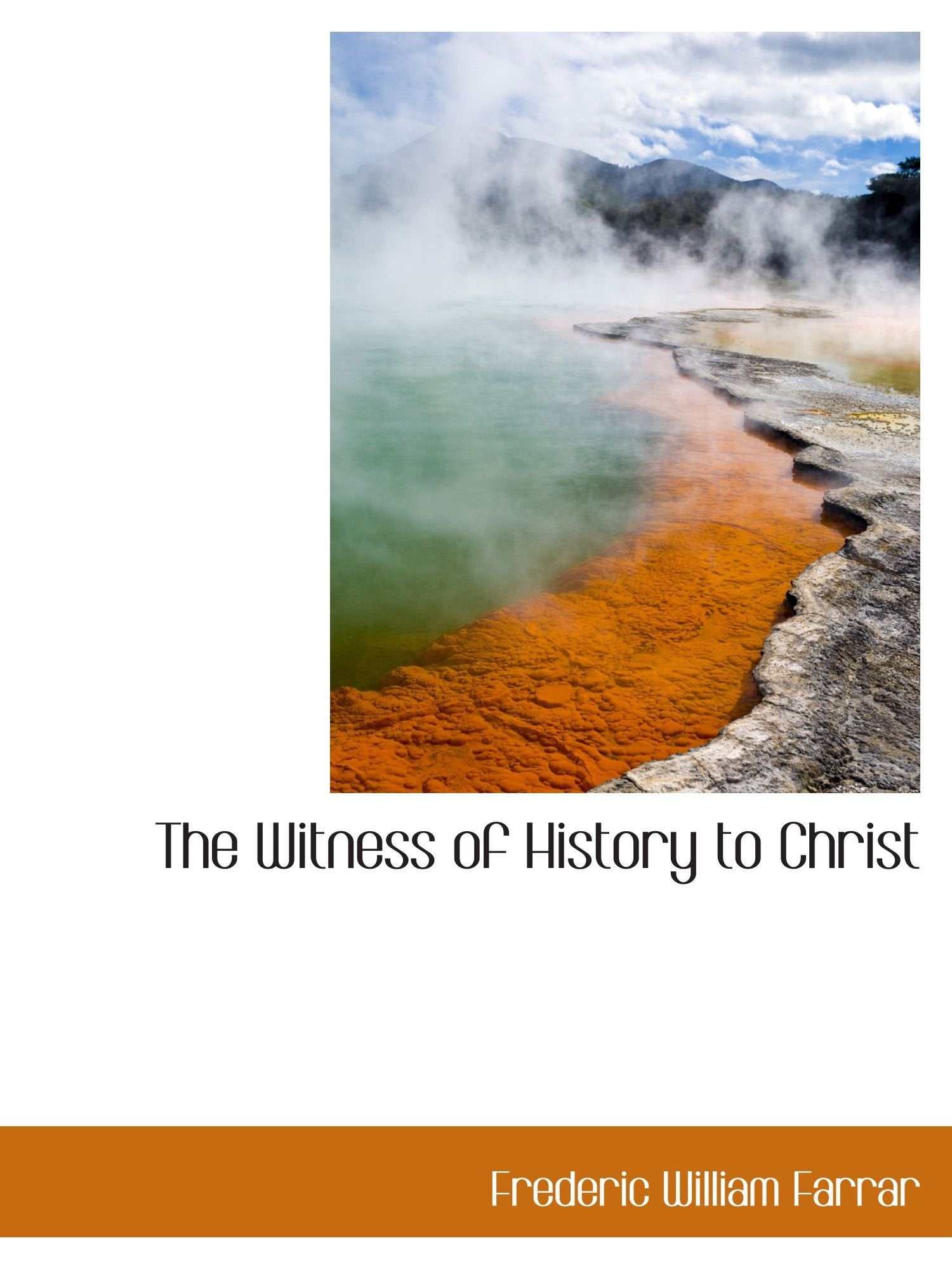 The Witness of History to Christ Politics & History