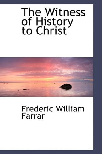 The Witness of History to Christ Politics & History