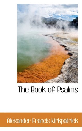 The Book of Psalms (Bibliolife Reproduction) Politics & History