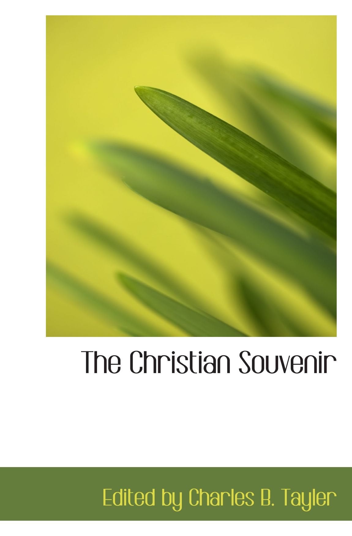 The Christian Souvenir Politics & History