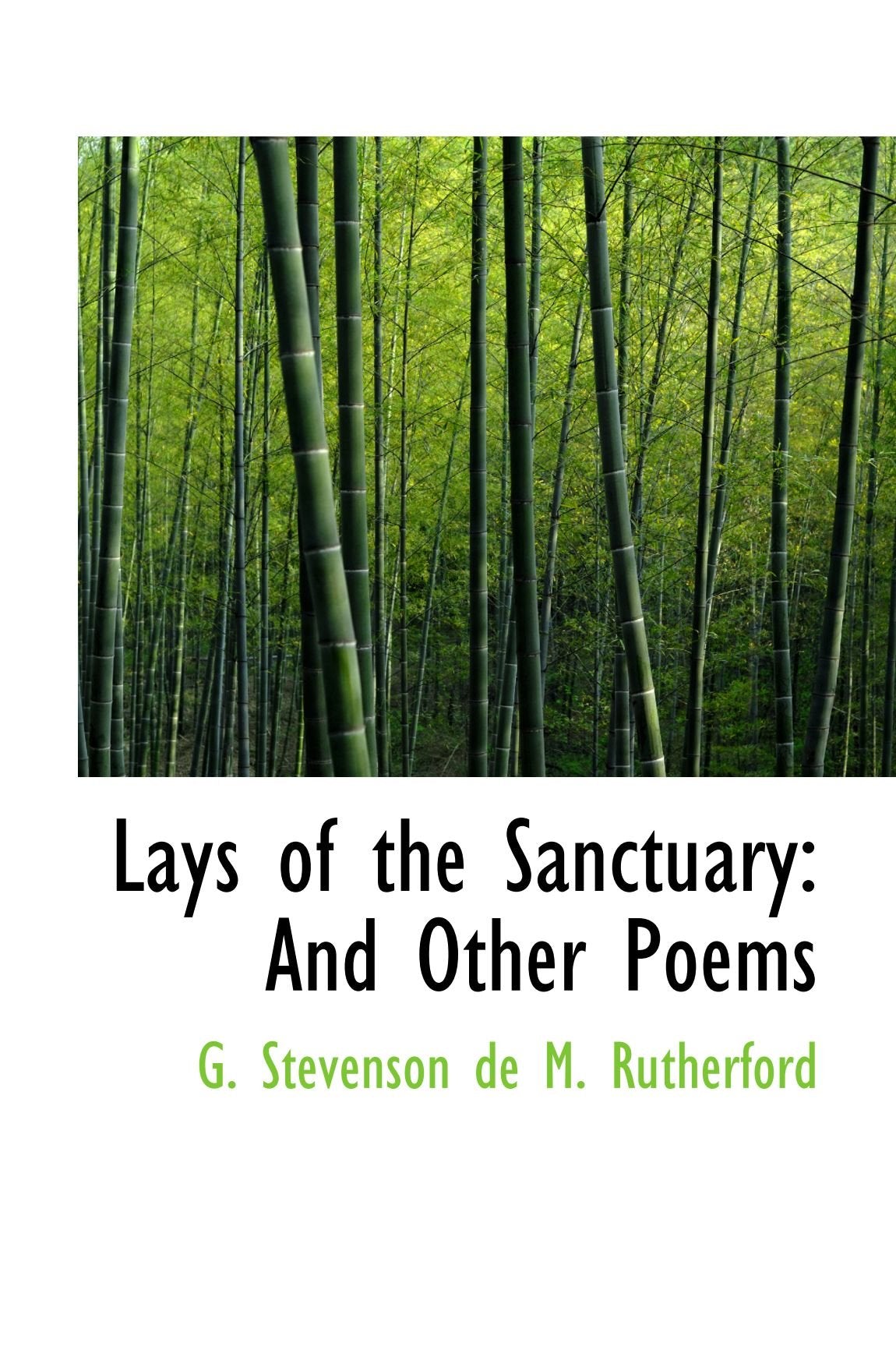 Lays of the Sanctuary: And Other Poems Books