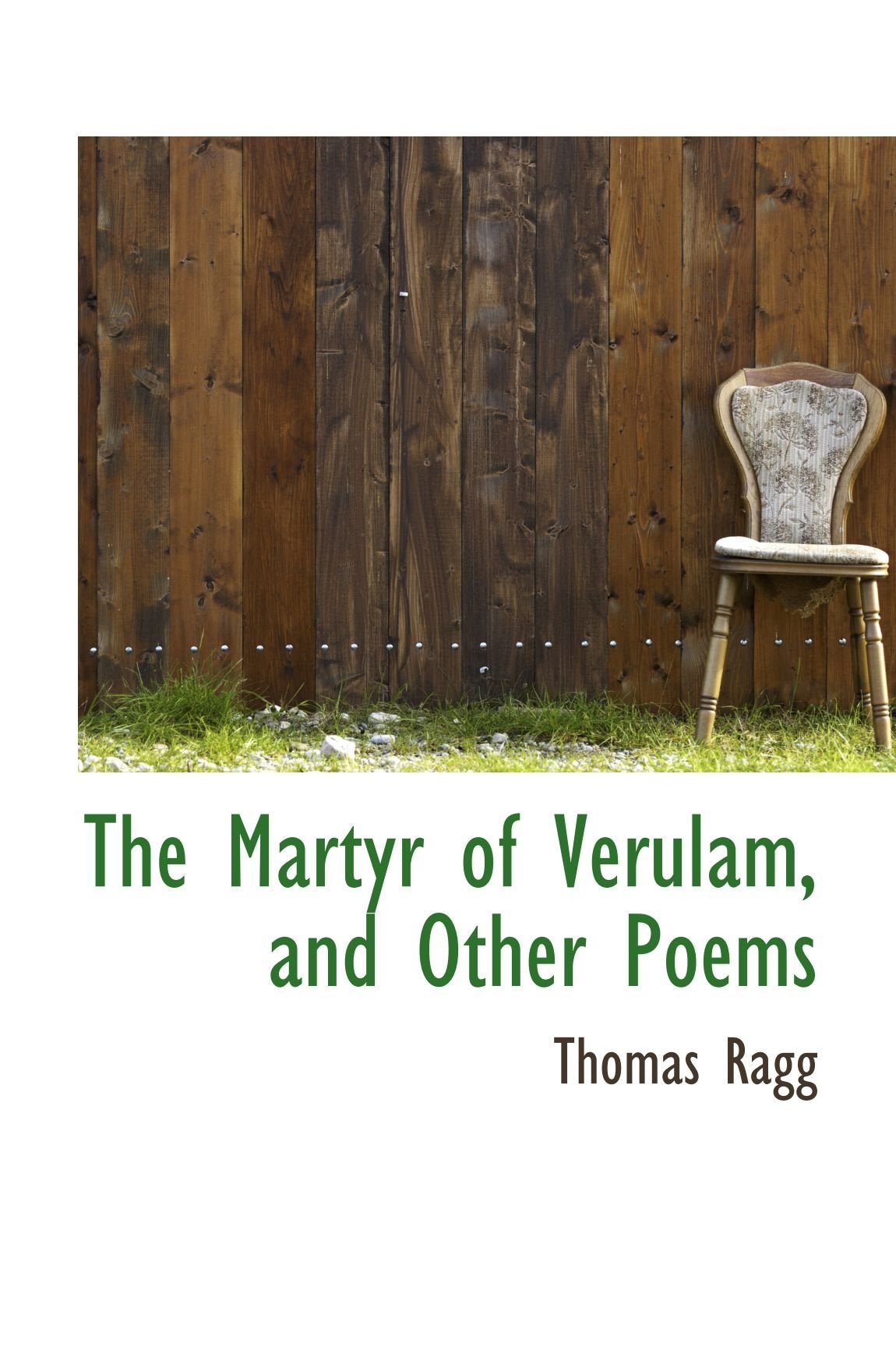 The Martyr of Verulam, and Other Poems Books