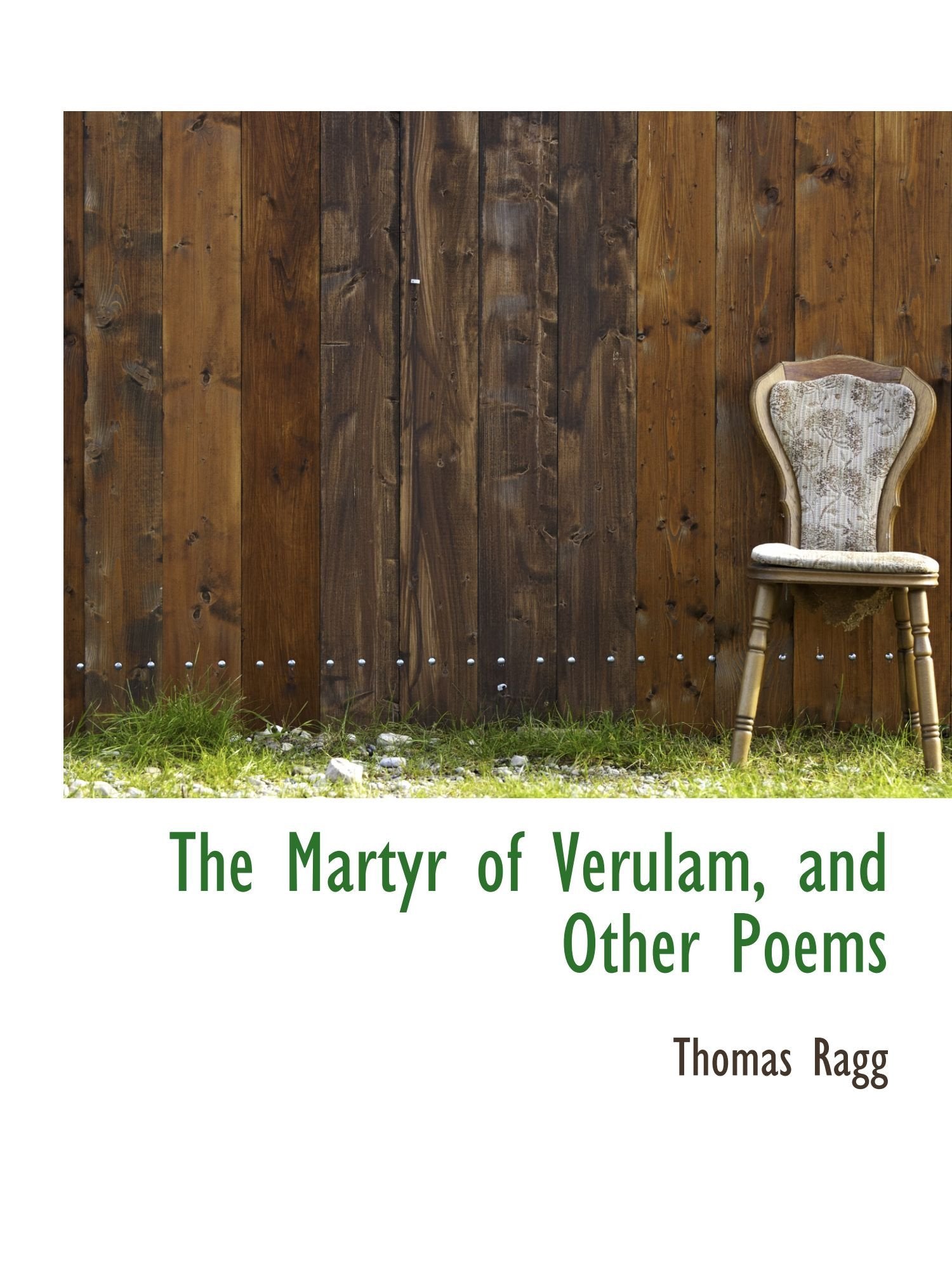 The Martyr of Verulam, and Other Poems Books
