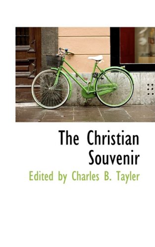 The Christian Souvenir Politics & History