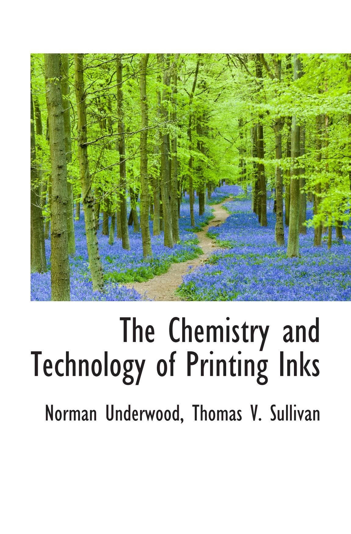 The Chemistry and Technology of Printing Inks Politics & History