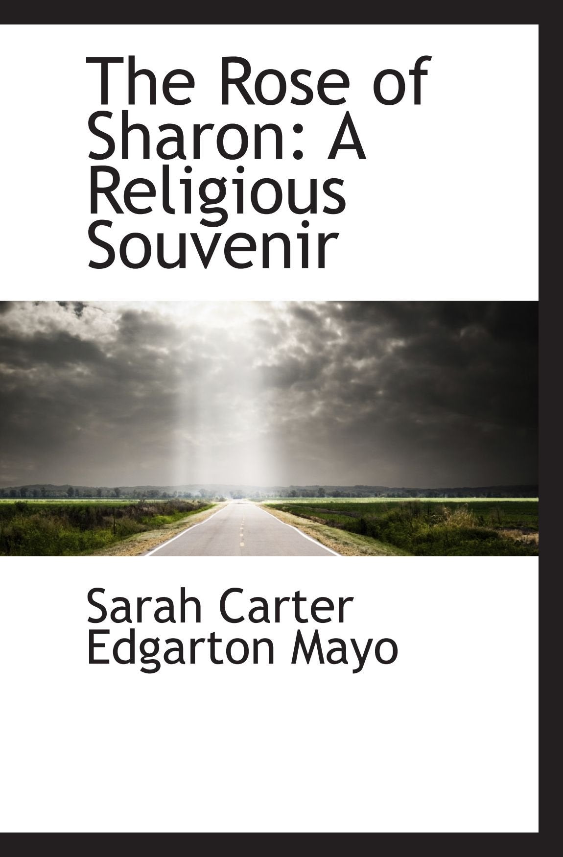 The Rose of Sharon: A Religious Souvenir Politics & History