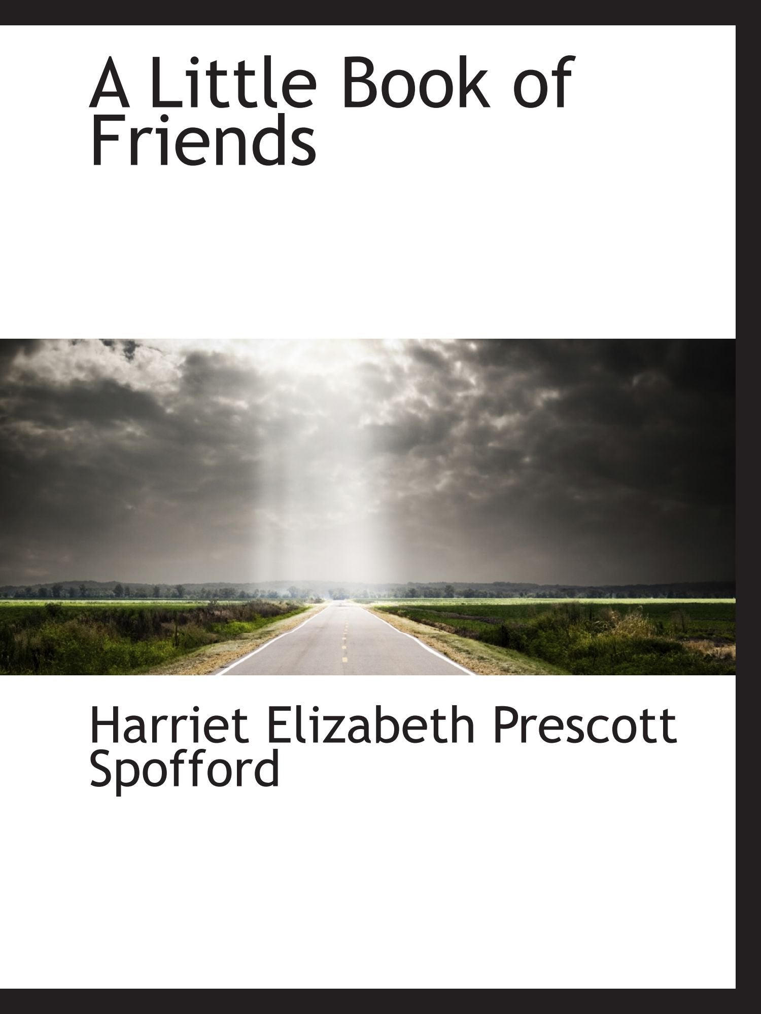 A Little Book of Friends Politics & History