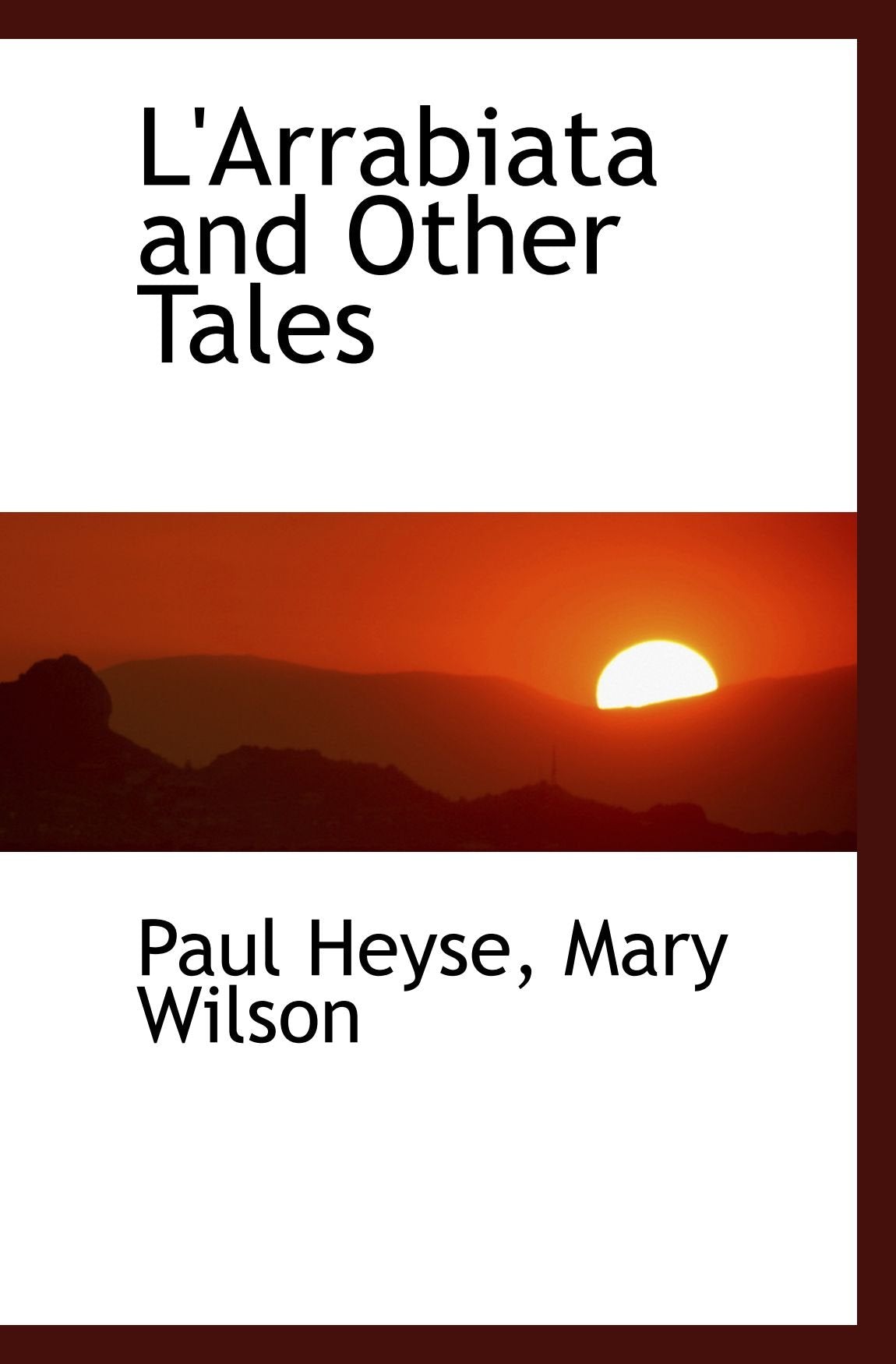 L'Arrabiata and Other Tales Books