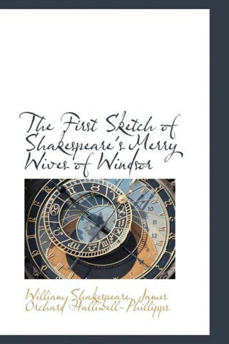The First Sketch of Shakespeare's Merry Wives of Windsor Books