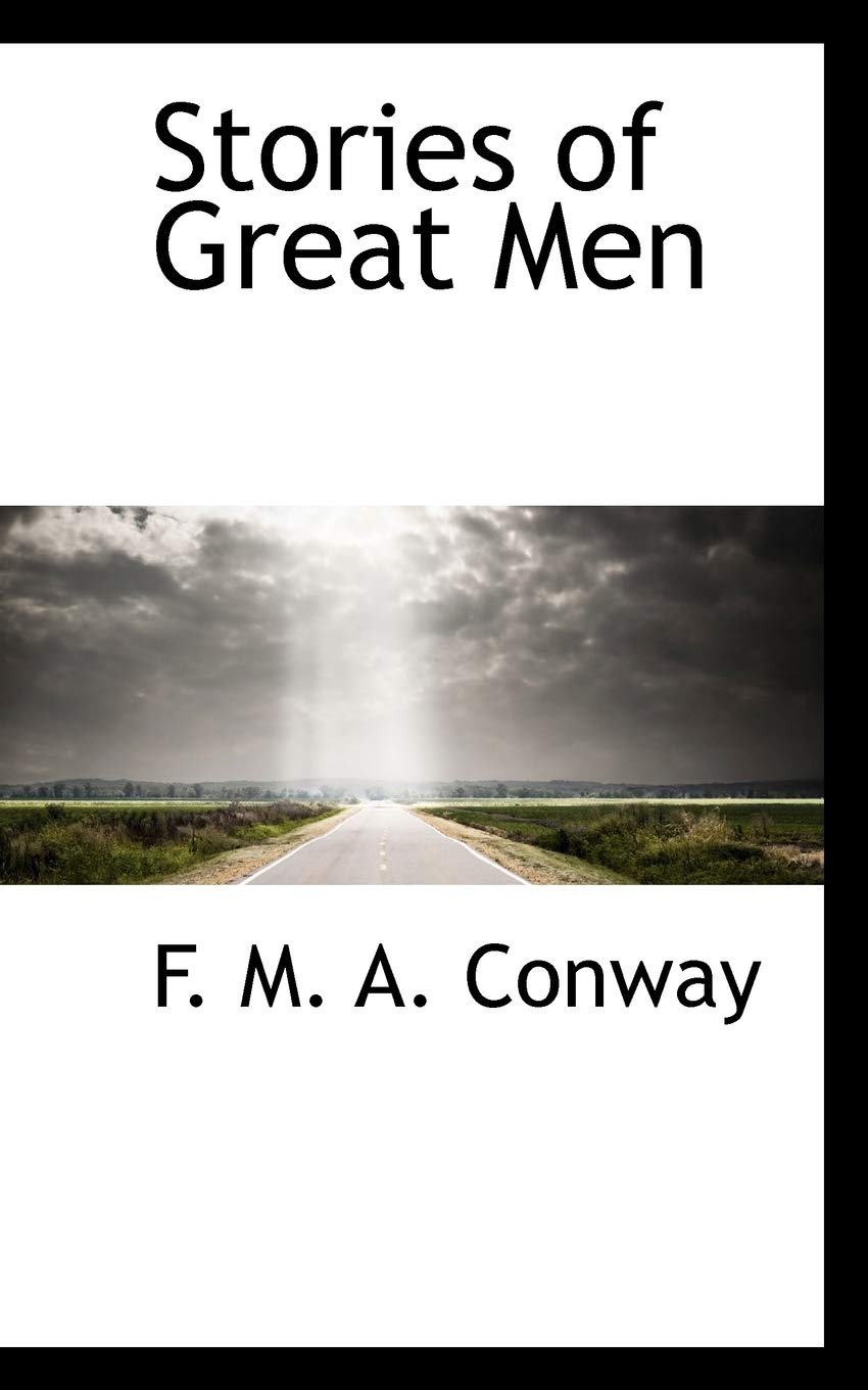 Stories of Great Men Politics & History