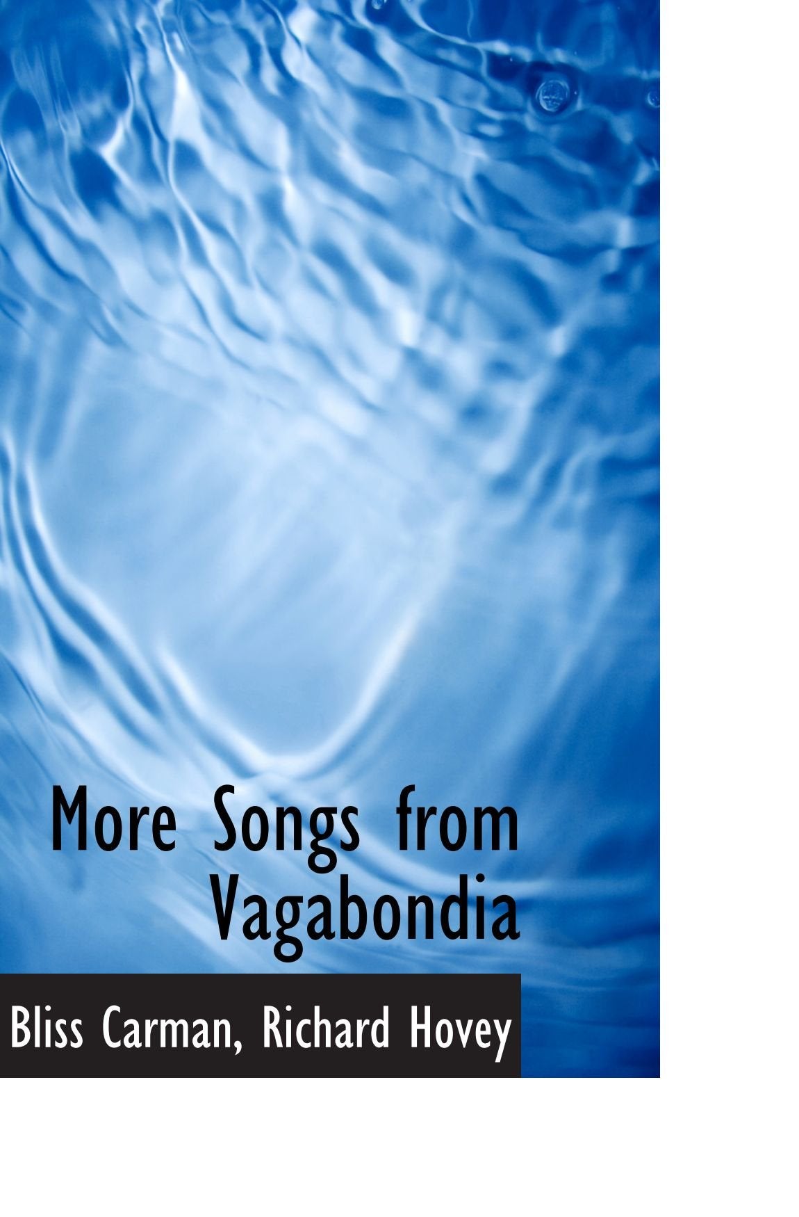 More Songs from Vagabondia Politics & History
