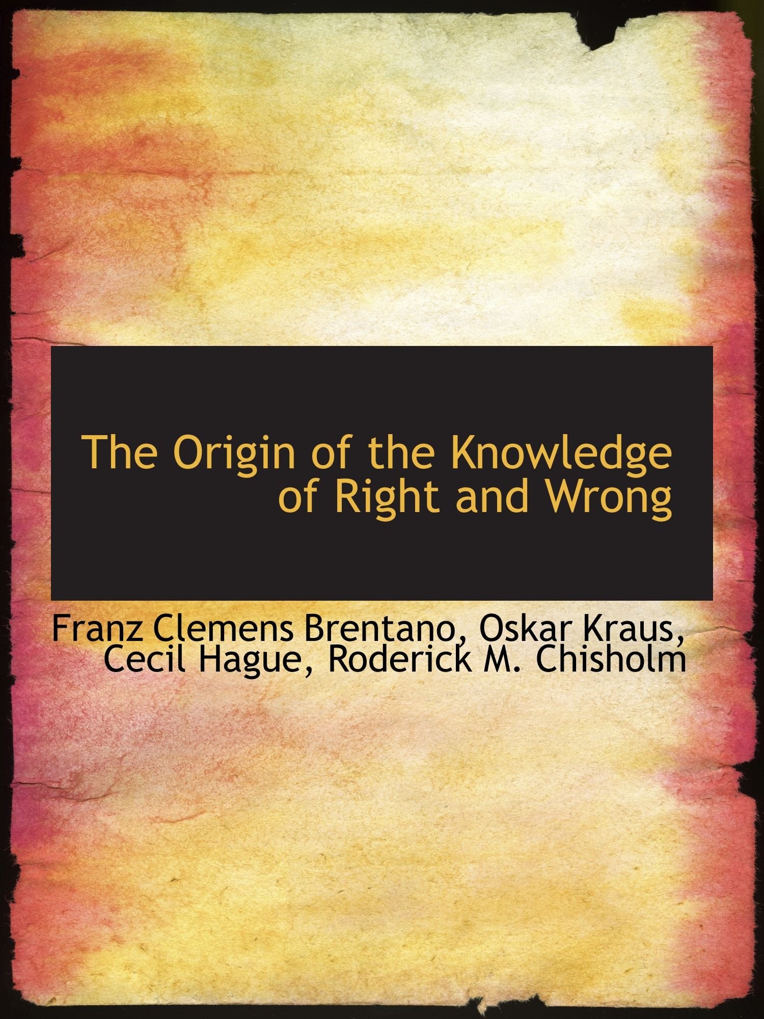 The Origin of the Knowledge of Right and Wrong Books