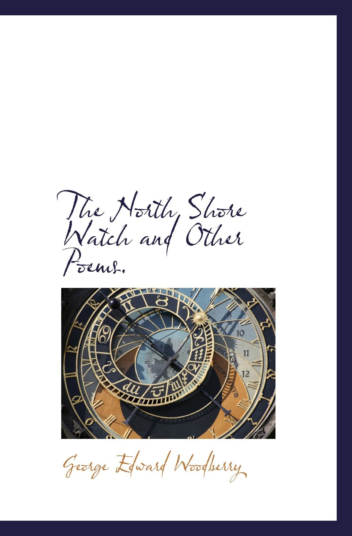 The North Shore Watch and Other Poems. Books