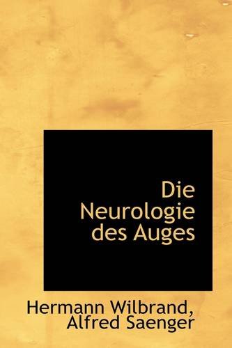Die Neurologie Des Auges Politics & History
