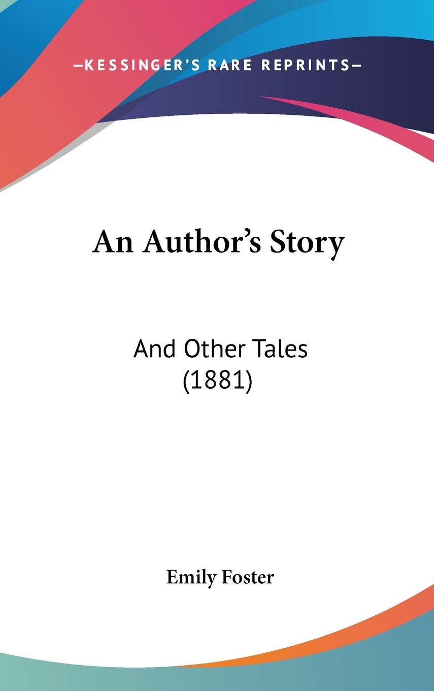 An Author's Story: And Other Tales Contemporary literature