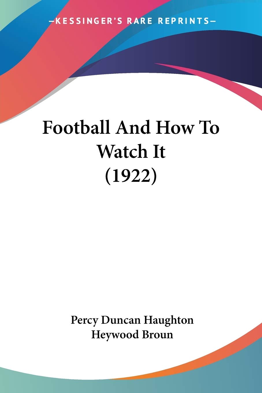 Football and How to Watch It Contemporary literature