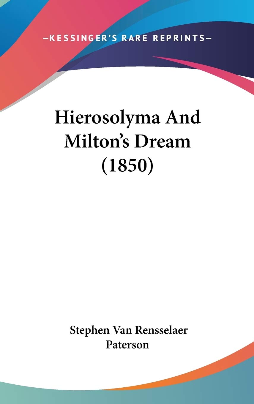 Hierosolyma and Milton's Dream Contemporary literature