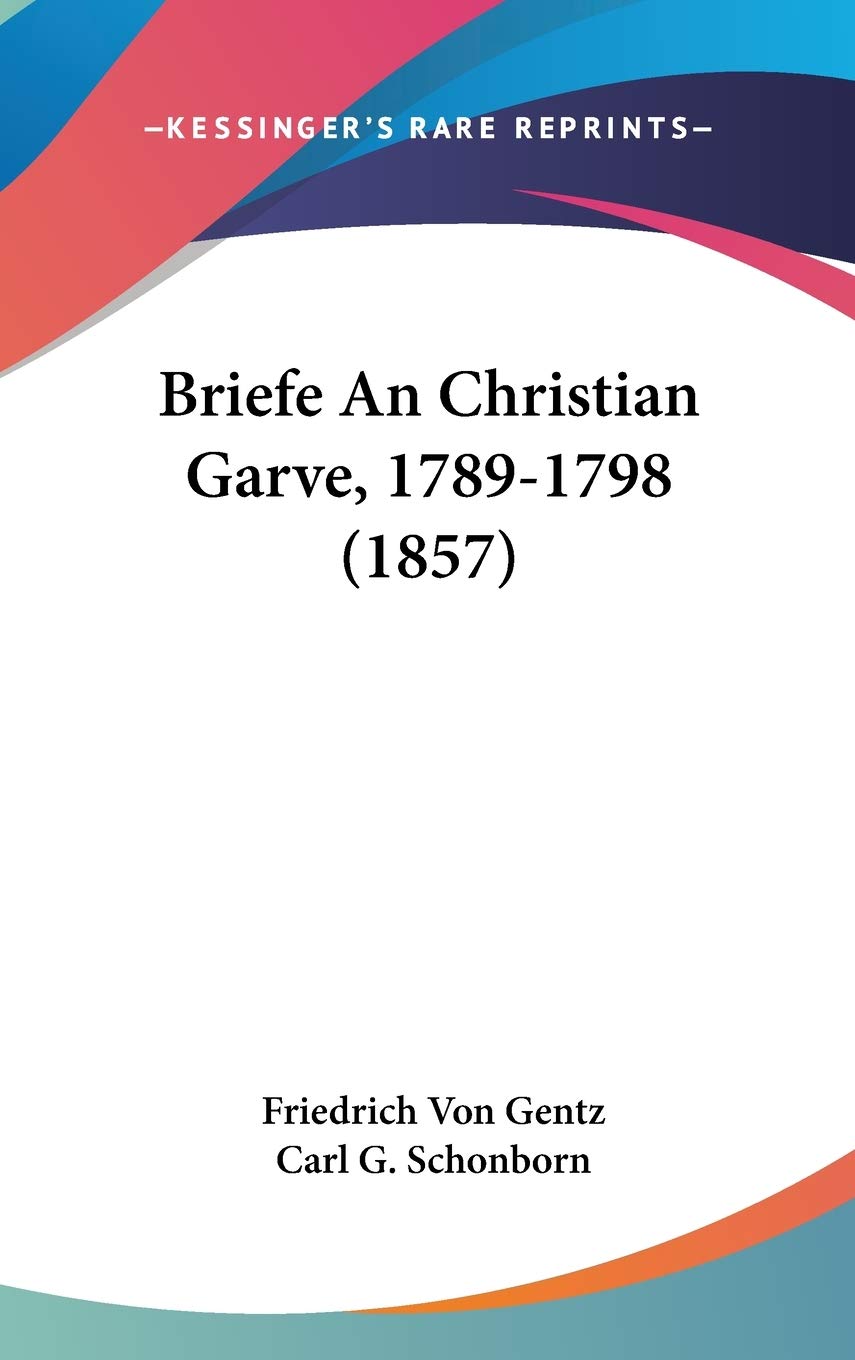 Briefe an Christian Garve, 1789-1798 Philosophy