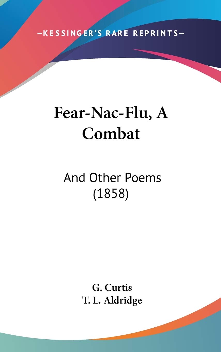 Fear-nac-flu, a Combat: And Other Poems: And Other Poems (1858) Contemporary literature