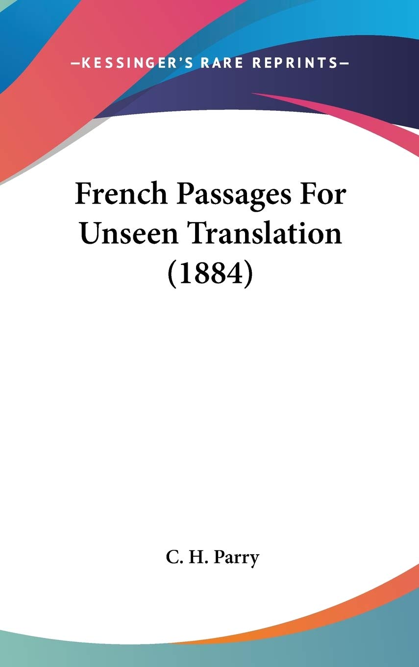 French Passages for Unseen Translation Contemporary literature