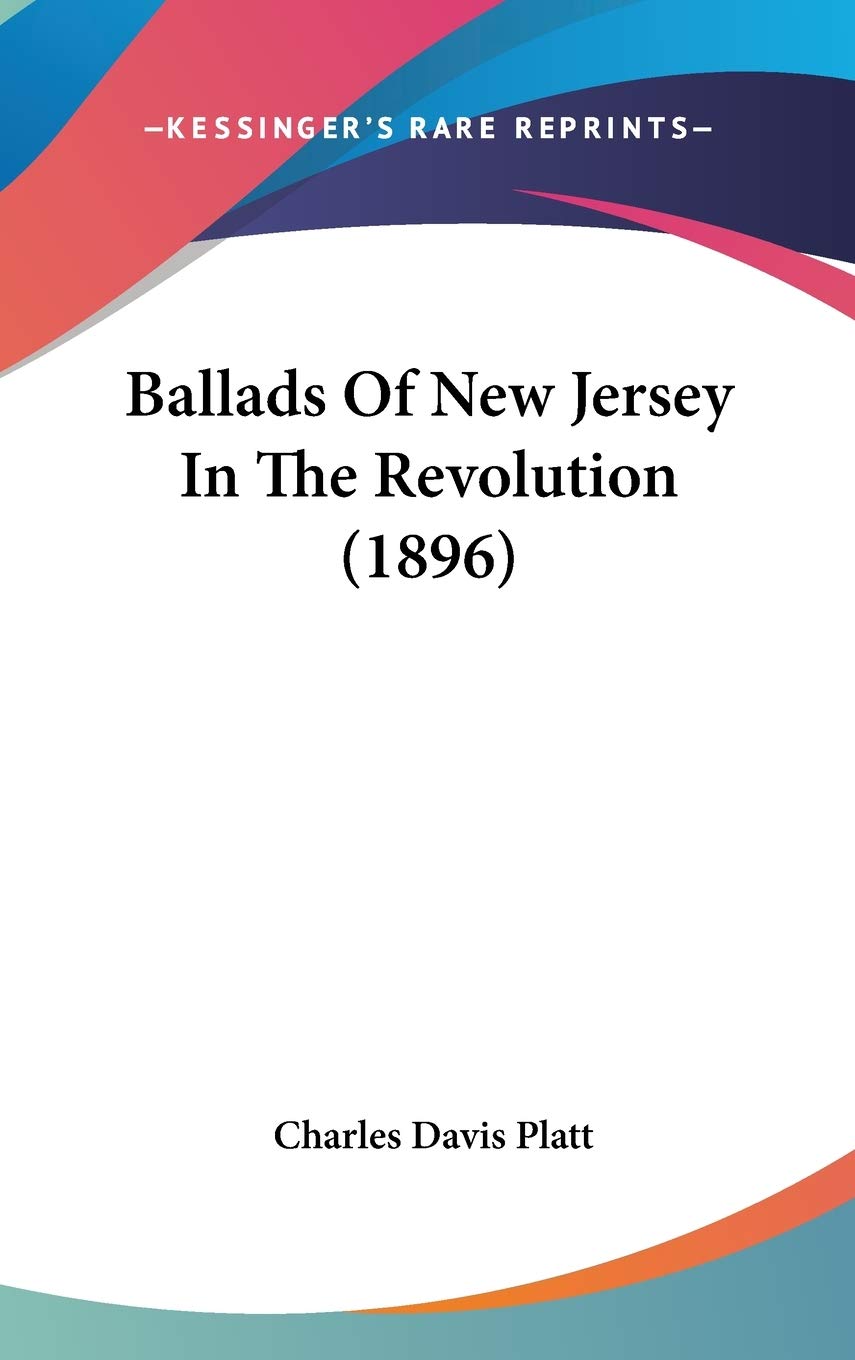 Ballads of New Jersey in the Revolution Contemporary literature