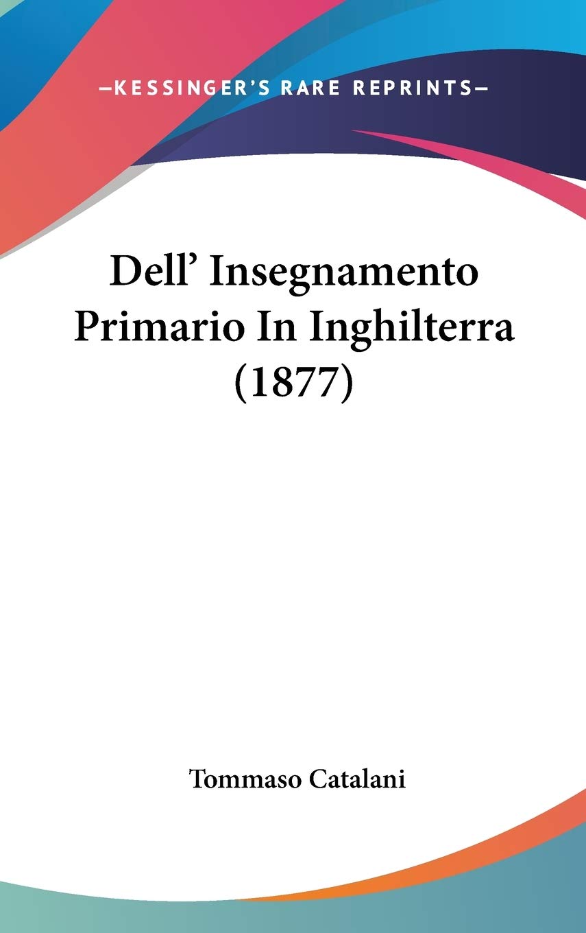 Dell' Insegnamento Primario in Inghilterra Contemporary literature
