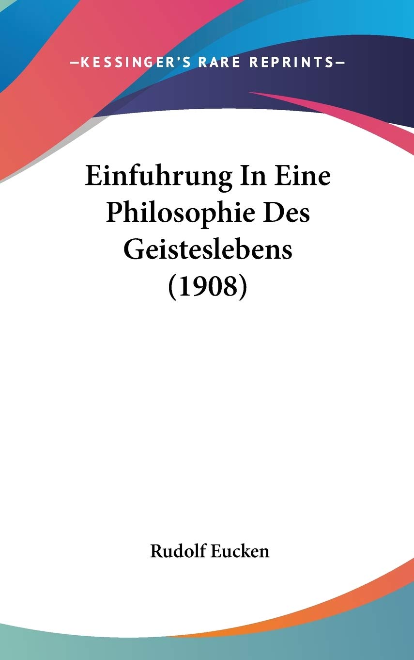 Einfuhrung in Eine Philosophie Des Geisteslebens Contemporary literature