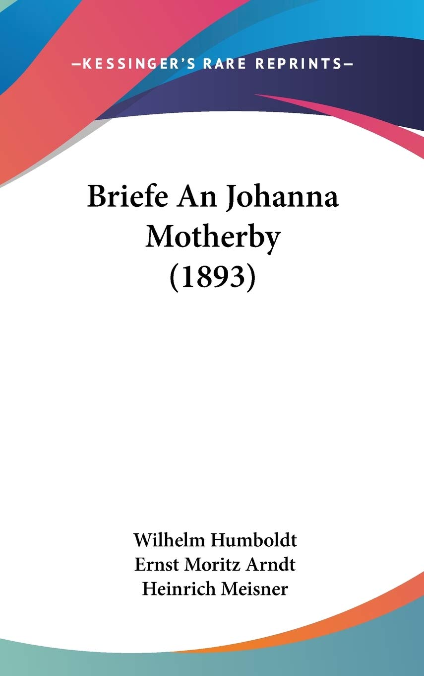 Briefe an Johanna Motherby Contemporary literature