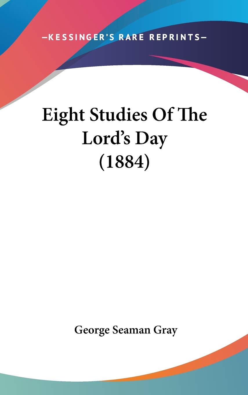 Eight Studies of the Lord's Day Contemporary literature