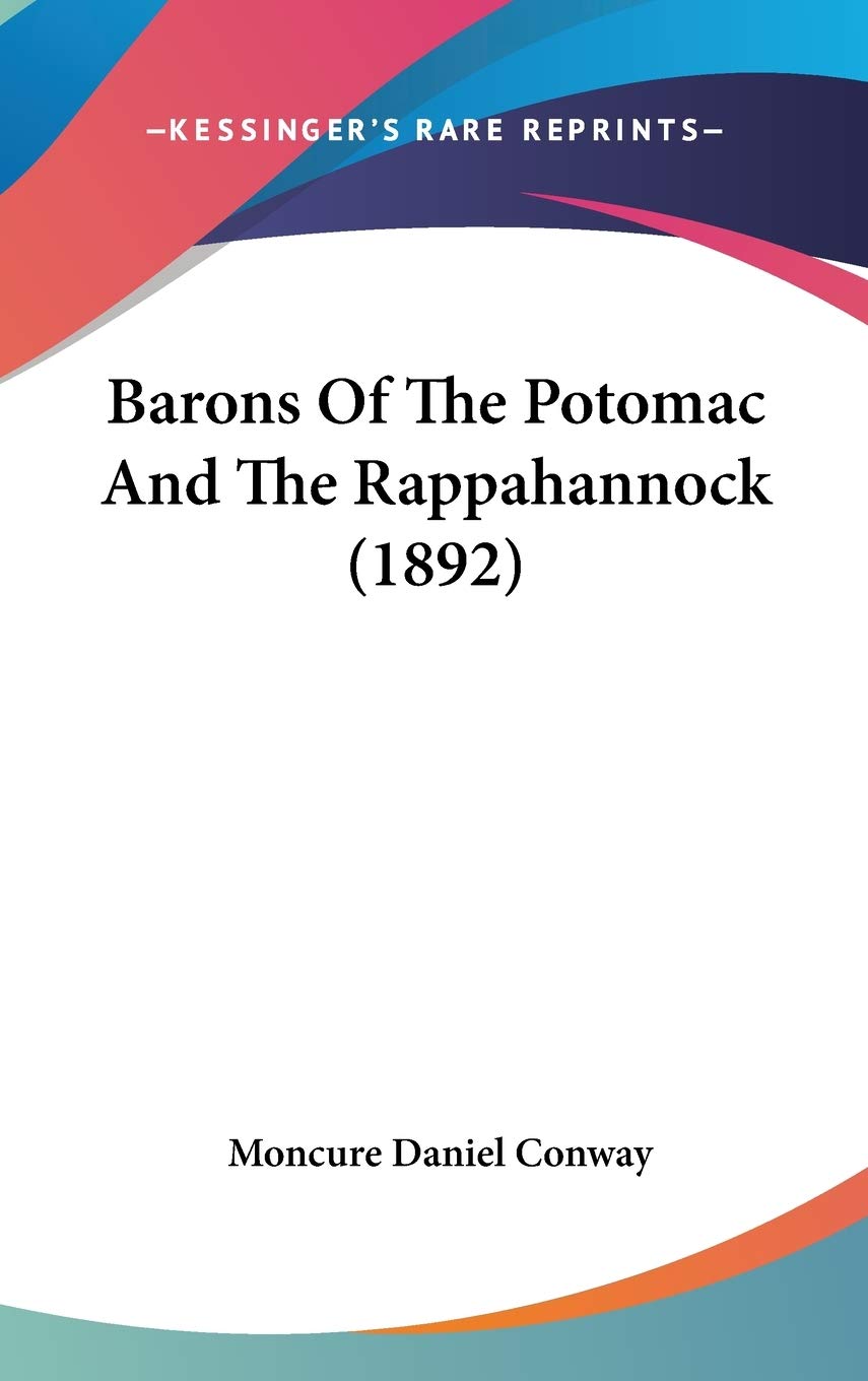 Barons of the Potomac and the Rappahannock Contemporary literature