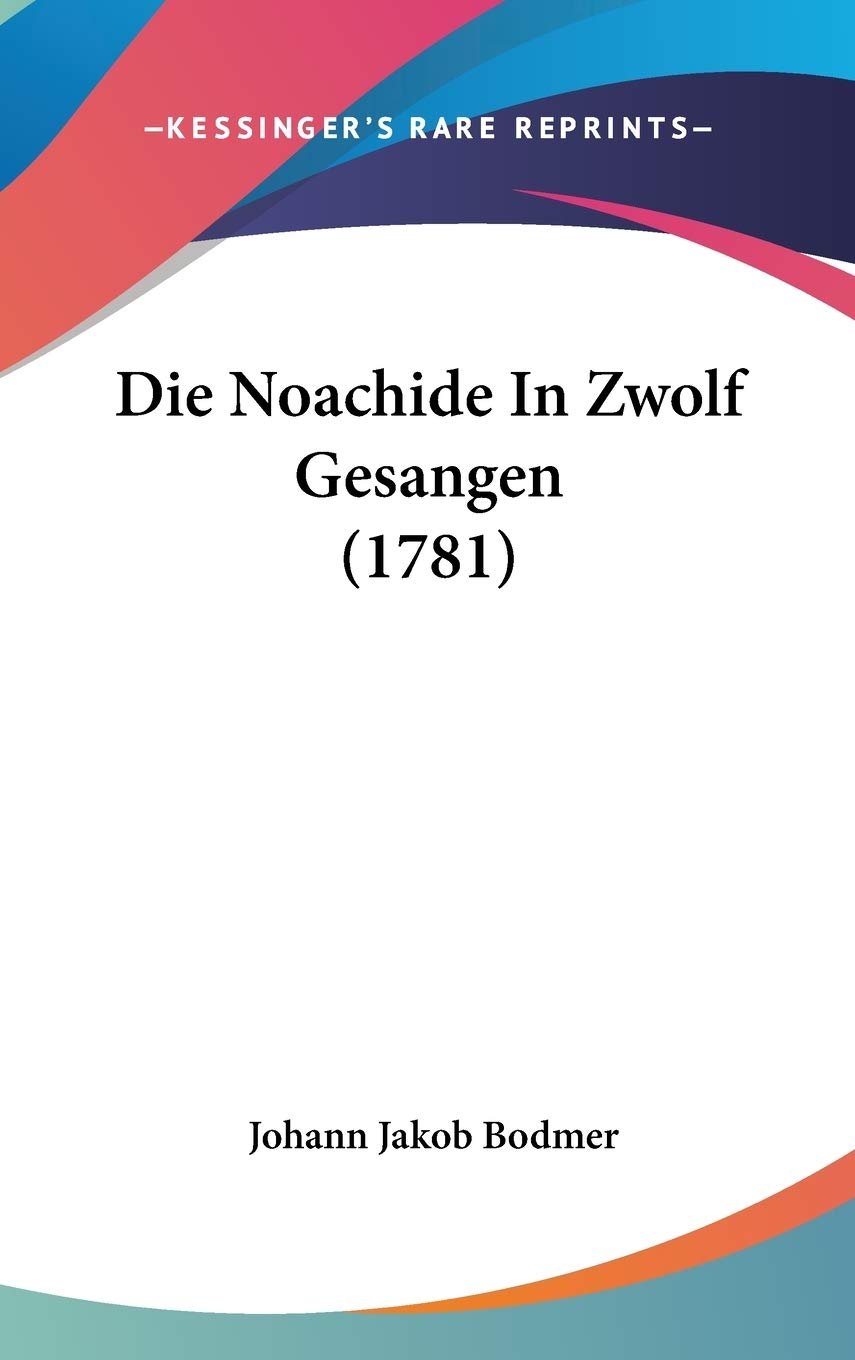 Die Noachide in Zwolf Gesangen Contemporary literature