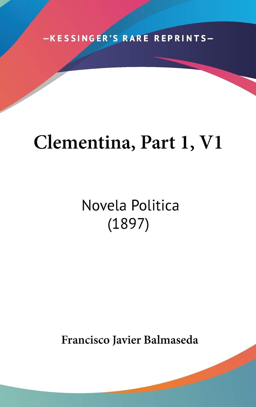 Clementina: Novela Politica Contemporary literature