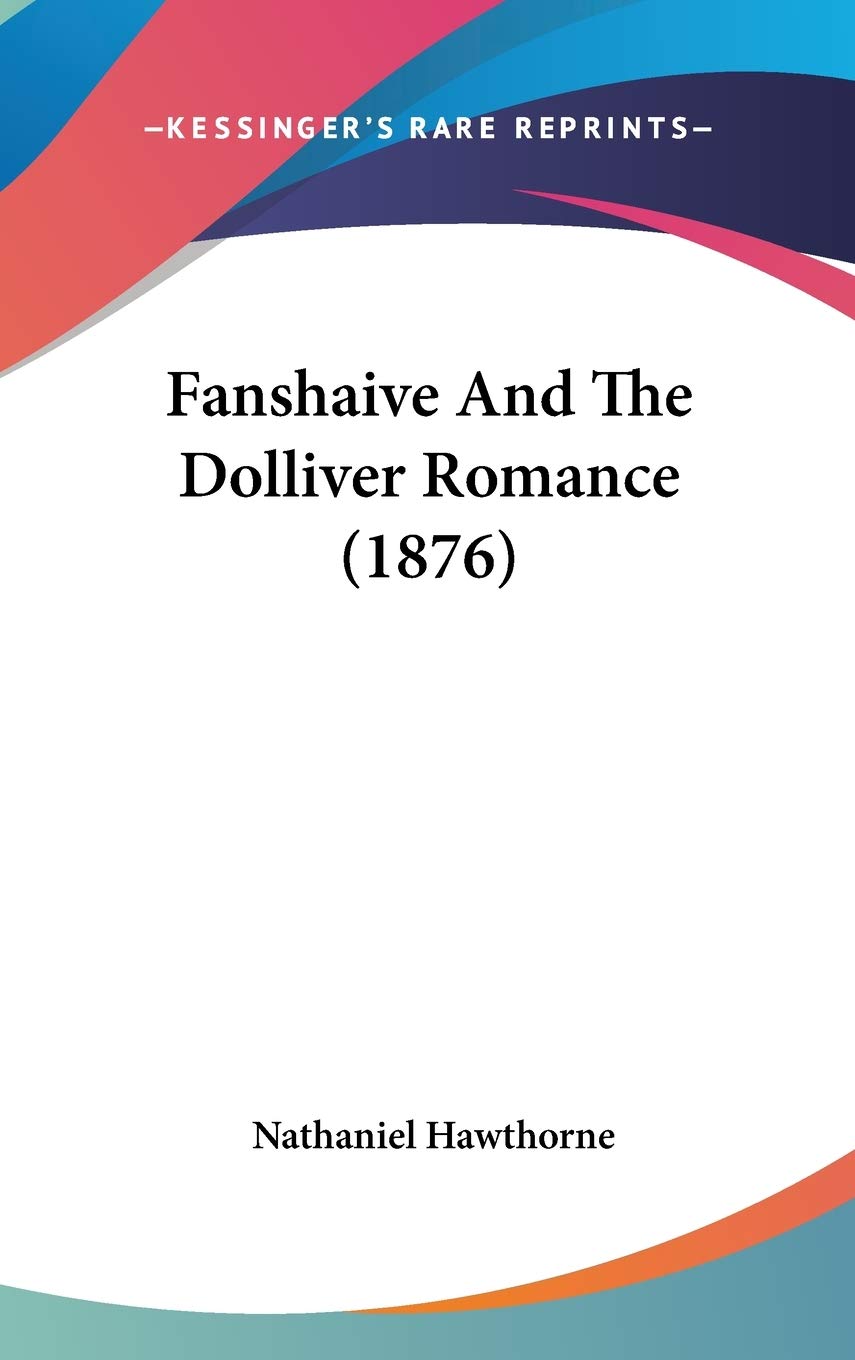 Fanshaive and the Dolliver Romance Contemporary literature