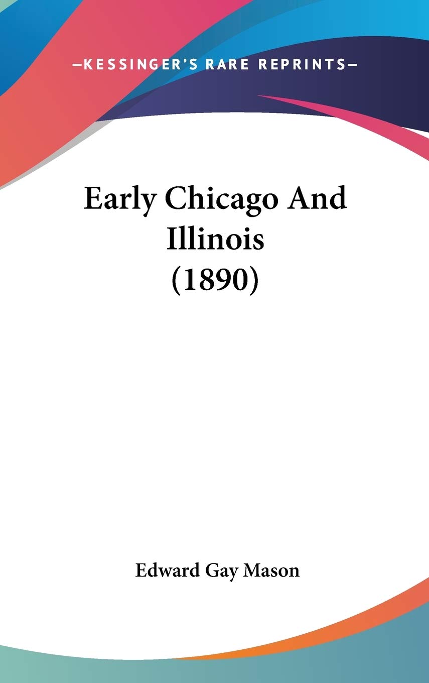 Early Chicago and Illinois Contemporary literature