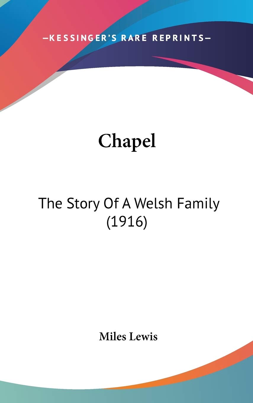 Chapel: The Story of a Welsh Family book