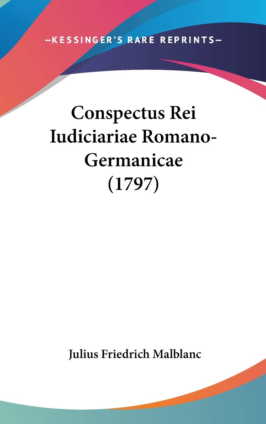 Conspectus Rei Iudiciariae Romano-Germanicae (1797) book