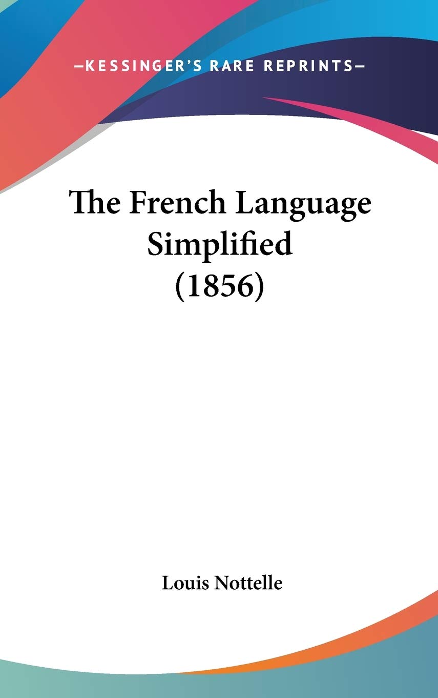 The French Language Simplified (1856) Social Sciences