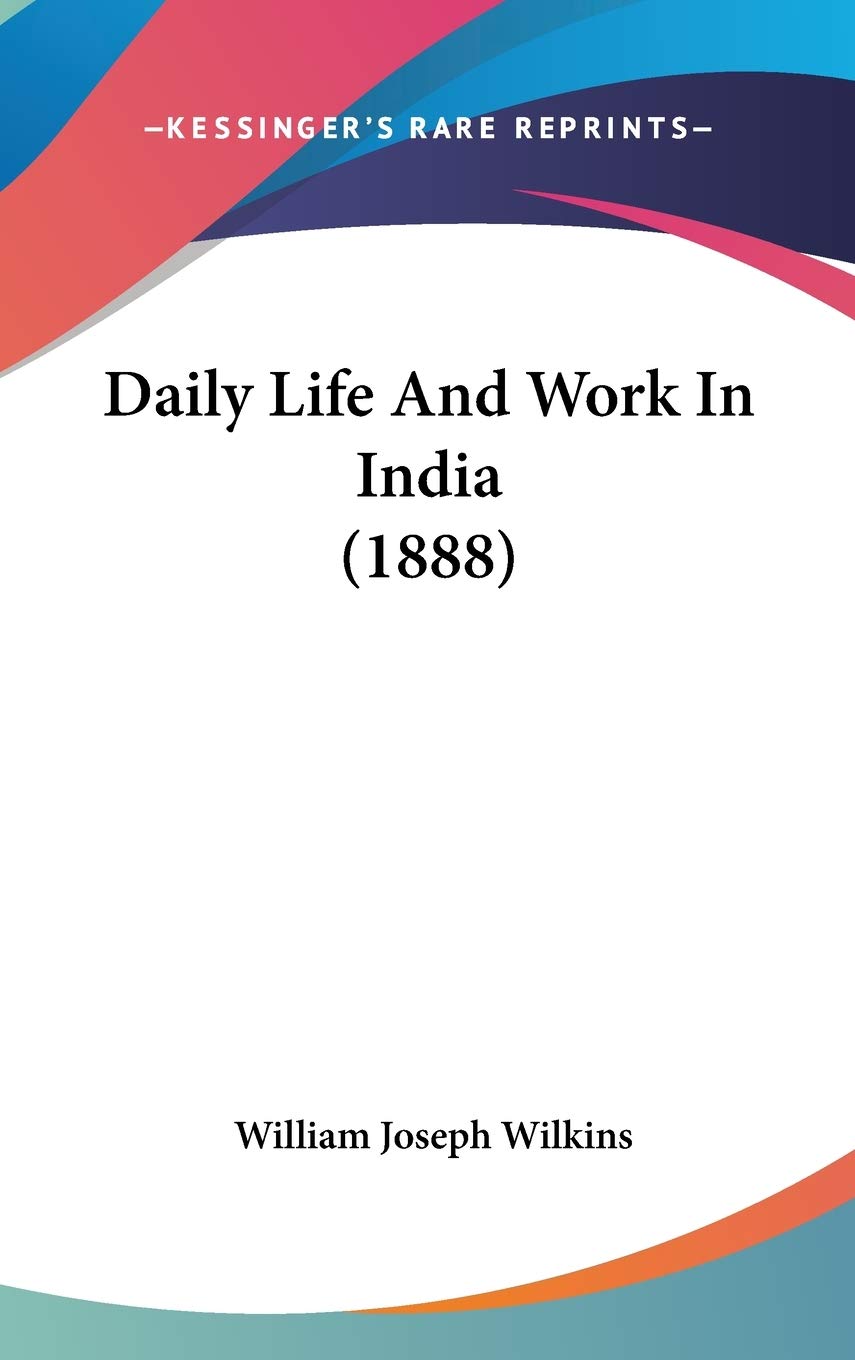Daily Life And Work In India (1888) Philosophy