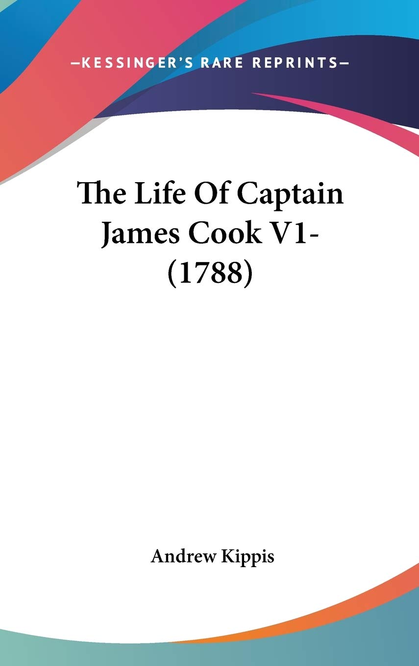 The Life Of Captain James Cook V1- (1788) Contemporary literature
