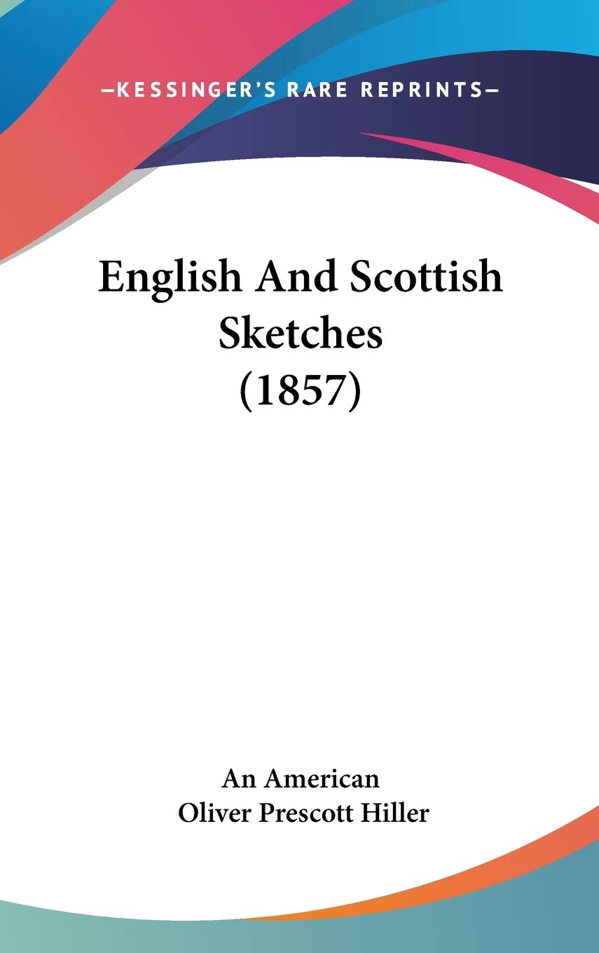 English And Scottish Sketches (1857) Contemporary literature