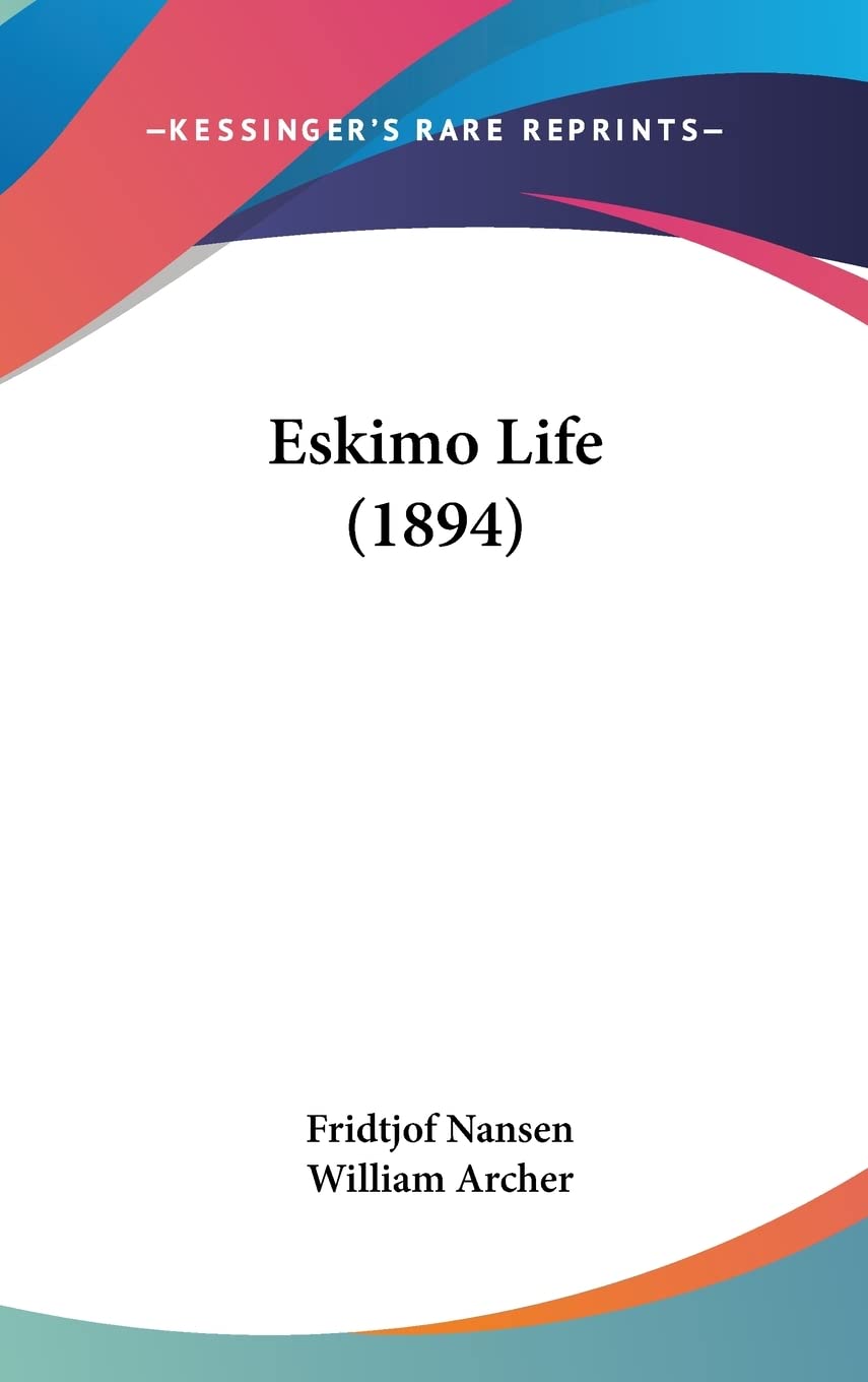Eskimo Life (1894) Social Sciences