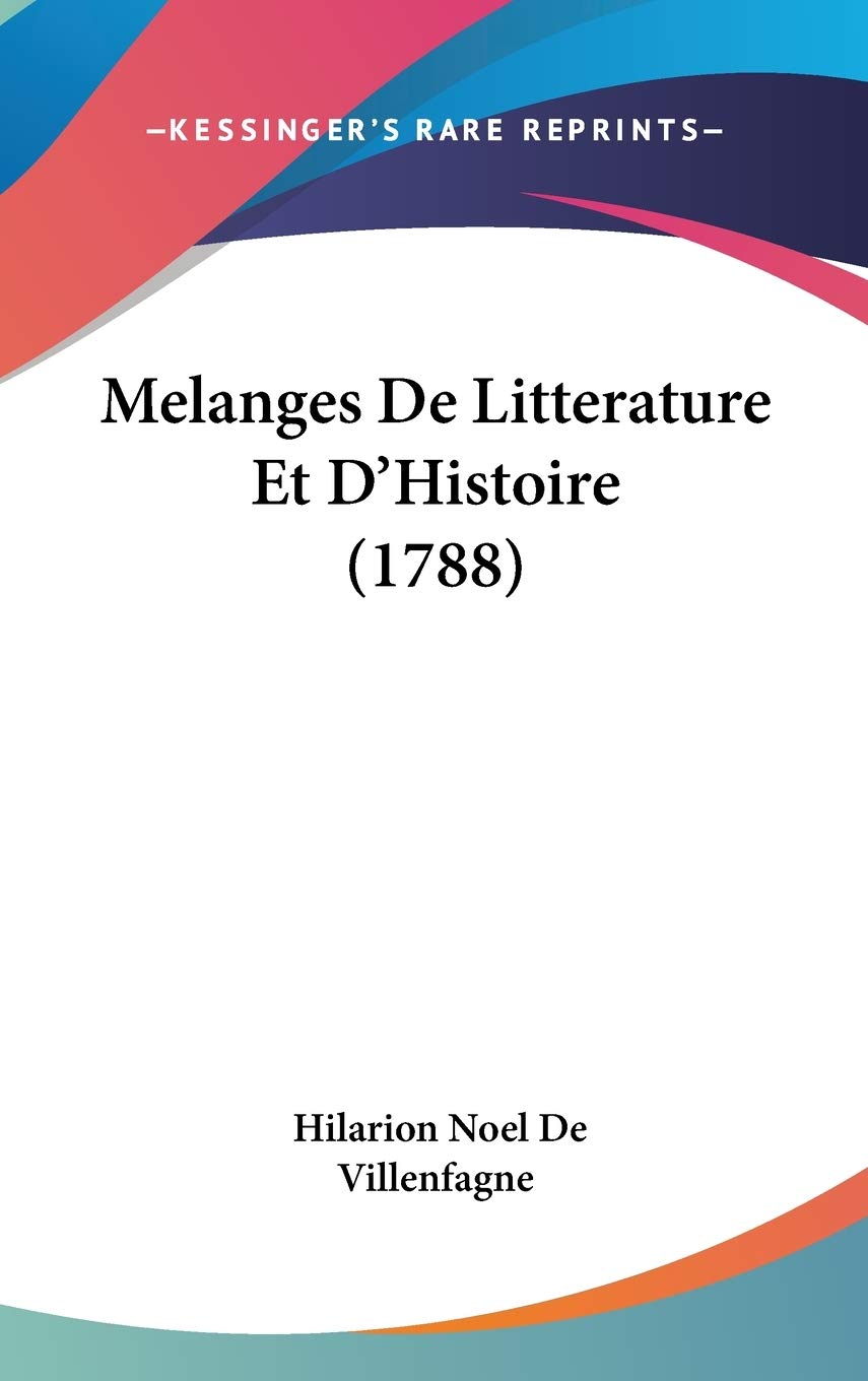Melanges De Litterature Et D'Histoire (1788) Contemporary literature