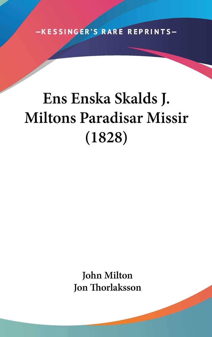 Ens Enska Skalds J. Miltons Paradisar Missir (1828) Contemporary literature