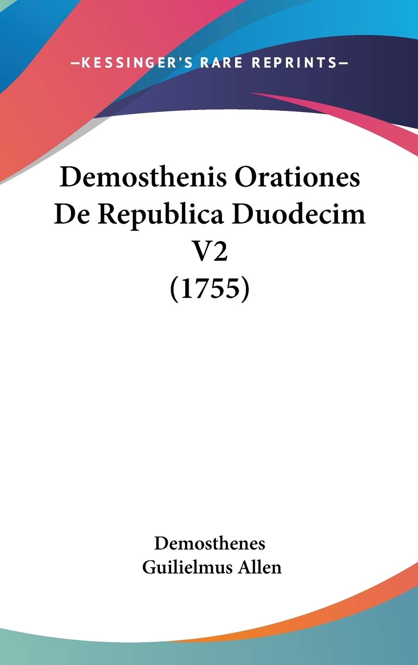 Demosthenis Orationes De Republica Duodecim V2 (1755) Contemporary literature