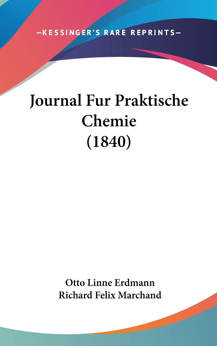 Journal Fur Praktische Chemie (1840) Contemporary literature