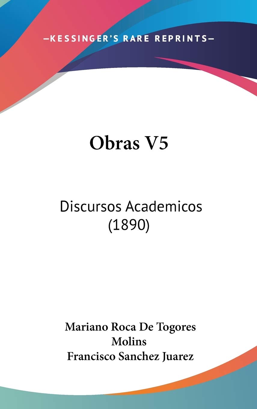 Obras V5: Discursos Academicos (1890) Contemporary literature