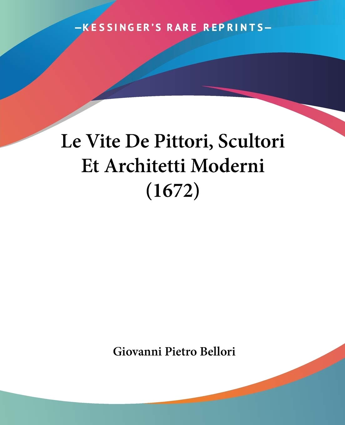 Le Vite De Pittori, Scultori Et Architetti Moderni book