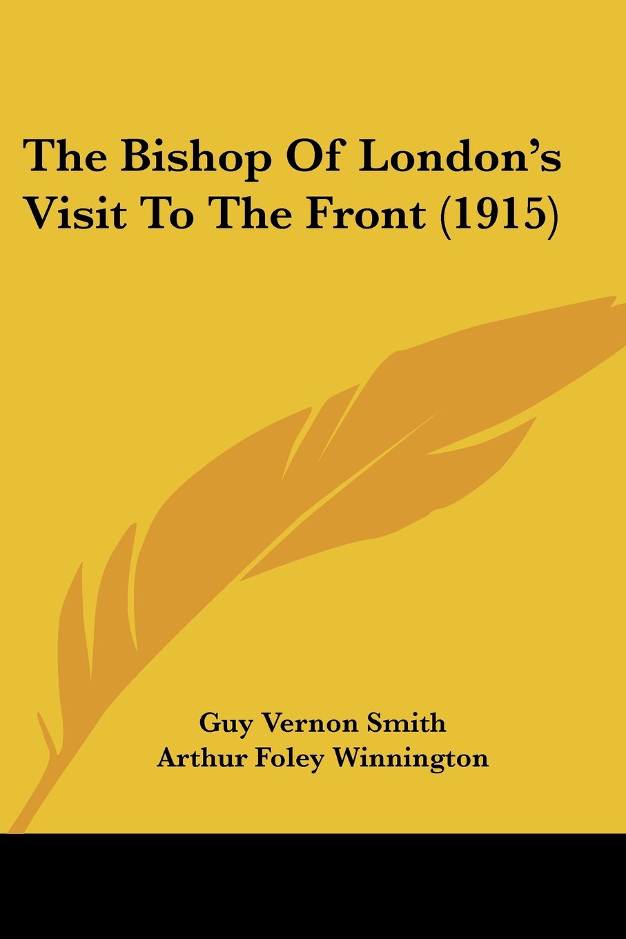 The Bishop of London's Visit to the Front Contemporary literature