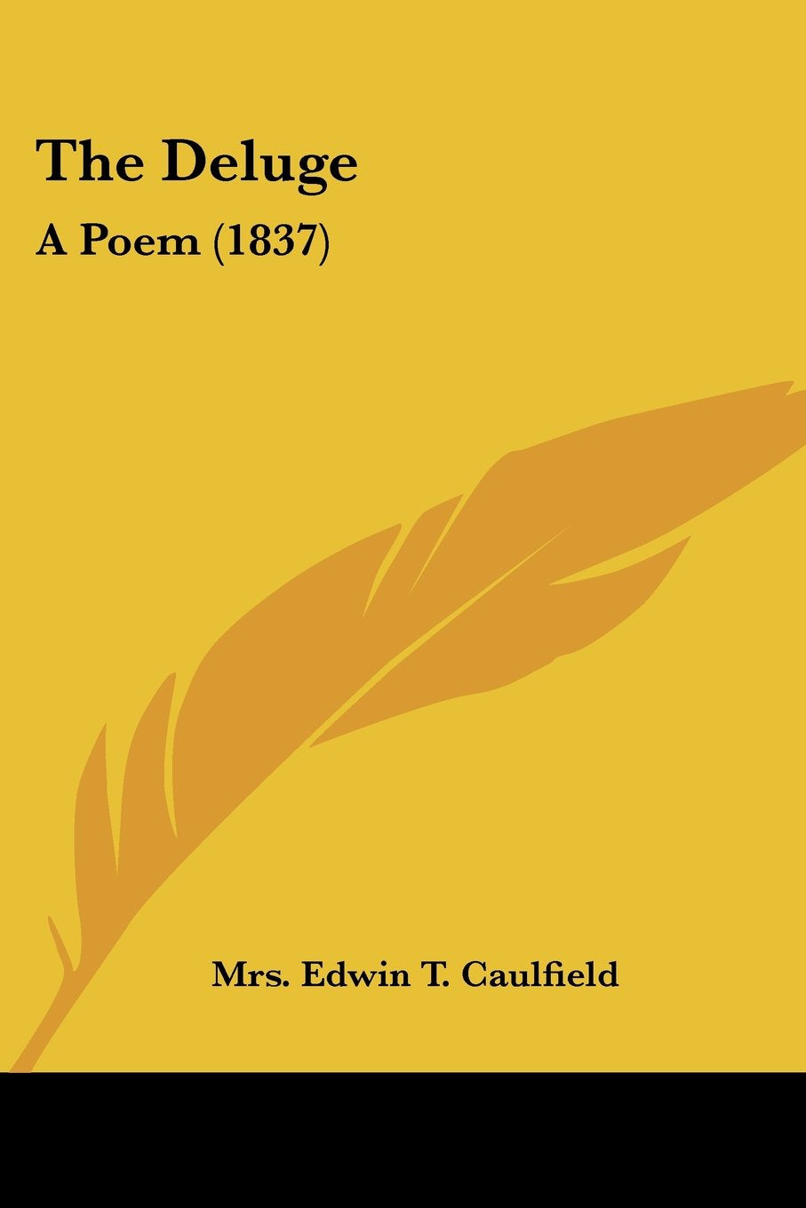 The Deluge: A Poem: A Poem (1837) Contemporary literature