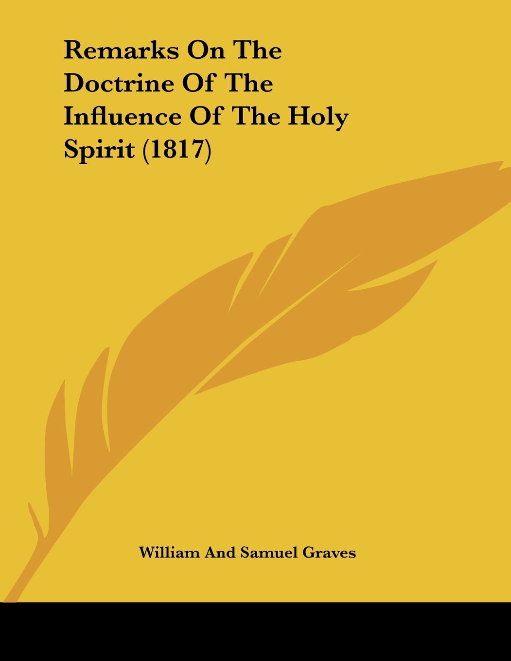 Remarks on the Doctrine of the Influence of the Holy Spirit Contemporary literature
